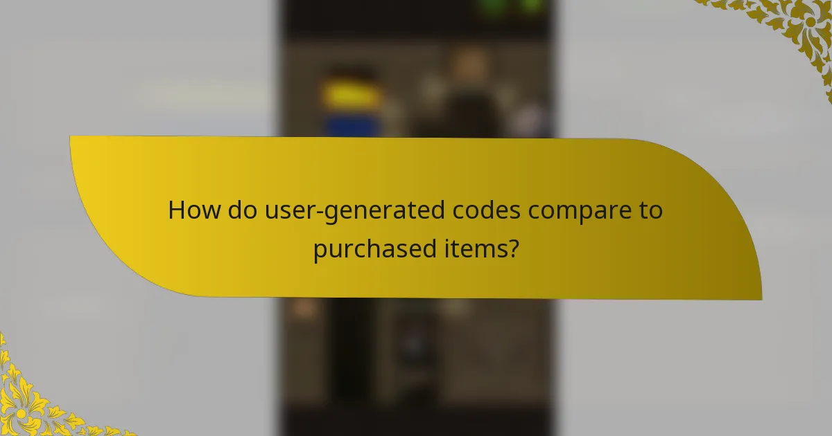 How do user-generated codes compare to purchased items?
